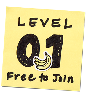 Yellow sticky note with 'Level 01 Free to Join' text and a banana icon.